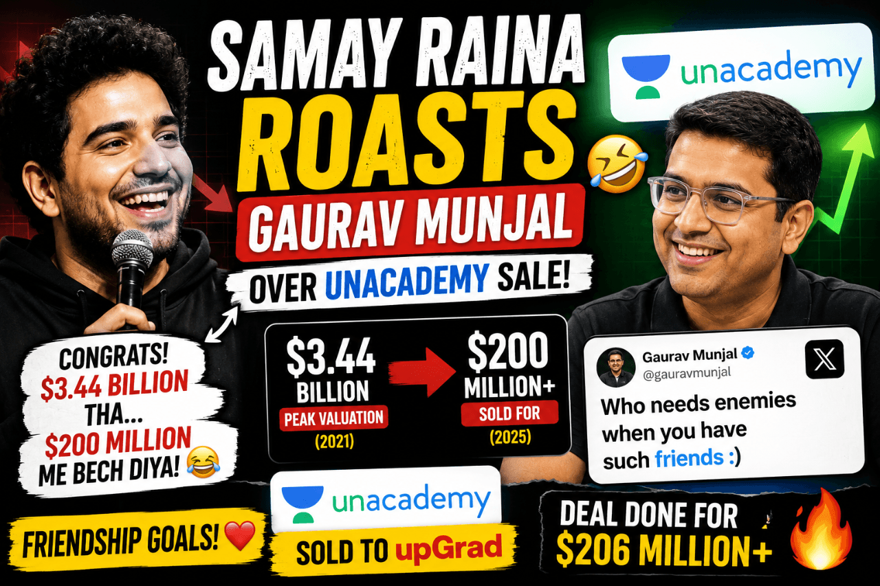 Samay Raina Roasts Gaurav Munjal Over Unacademy’s $200 Million Sale — Founder Fires Back